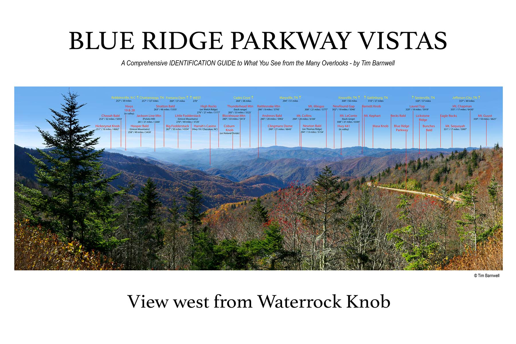 Blue Ridge Parkway Vistas Great Smoky Mountains nNational Park Vistas book  signings for saleView west from Waterrock Knob - Poster — TIM BARNWELL